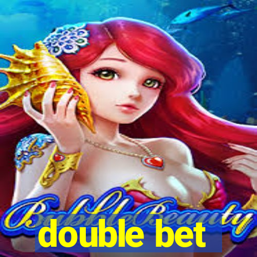 double bet